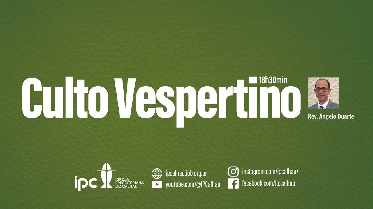 CULTO VESPERTINO - 18/01/2026