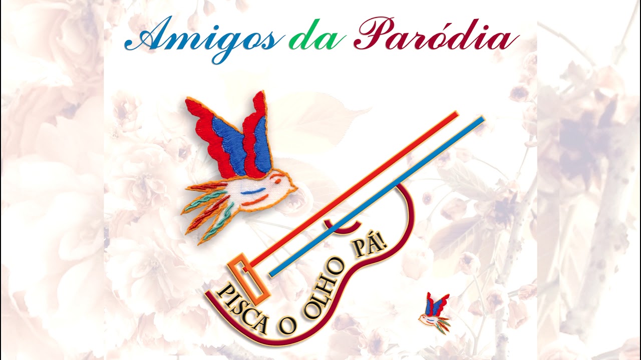 As 58 Festas de Vila Verde - Amigos da Paródia