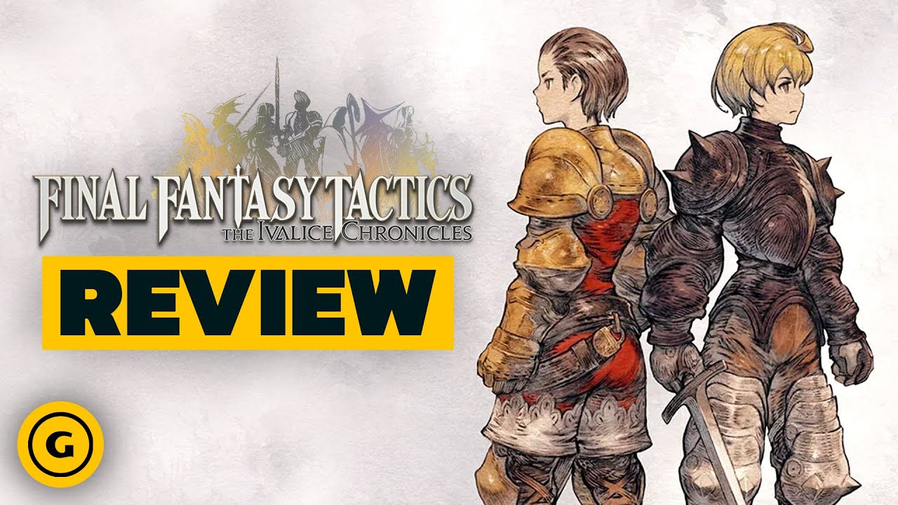 Final Fantasy Tactics: The Ivalice Chronicles Review