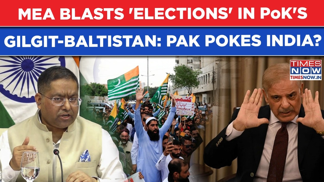 India MEA Blasts Pakistan's 'General Elections' In PoK's Gilgit-Baltistan, Rips 'So-Called...'