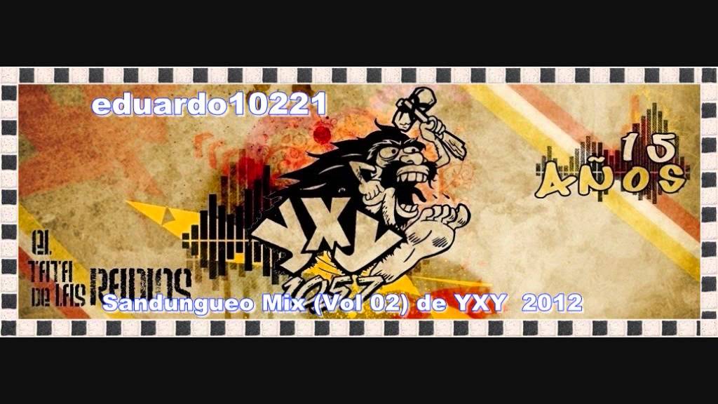 Sandungueo Mix (Vol 02) de YXY 2013