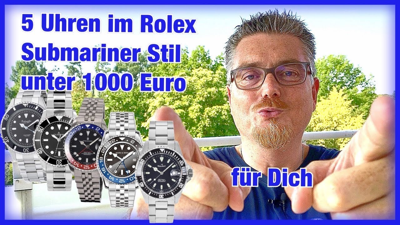 (nur) 4x Rolex Submariner | GMT Stil unter 1000 Euro | Deutsche Uhrenmarken