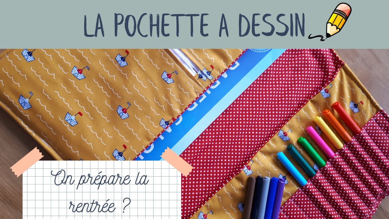 LA POCHETTE A DESSIN