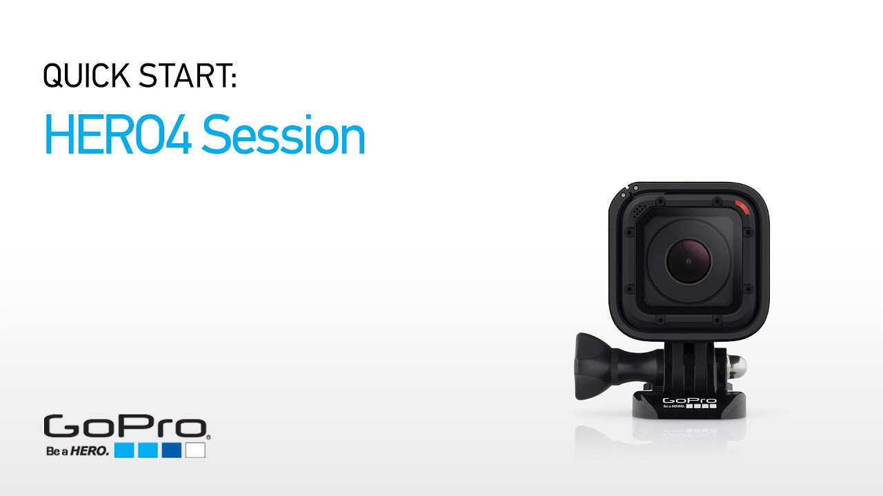 GoPro: HERO4 Session Quick Start - Overview (Part I)
