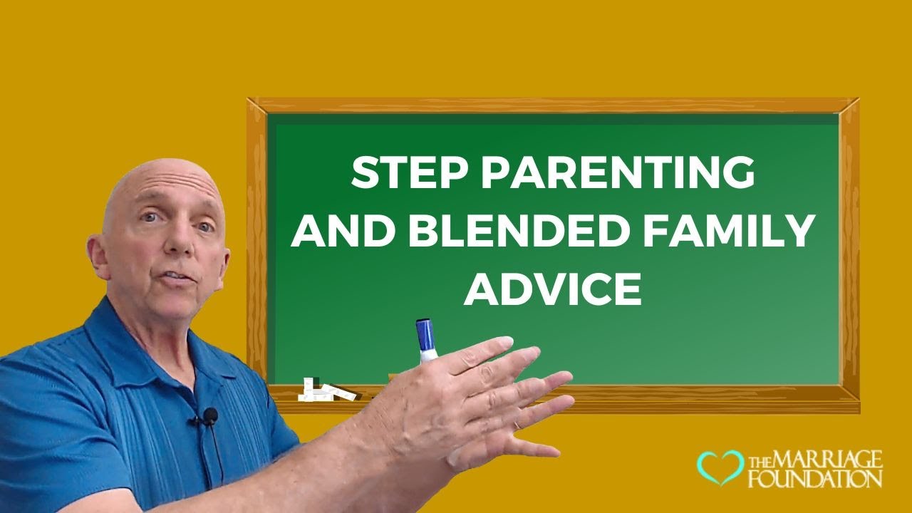 Step Parenting and Blended Family Advice | Paul Friedman