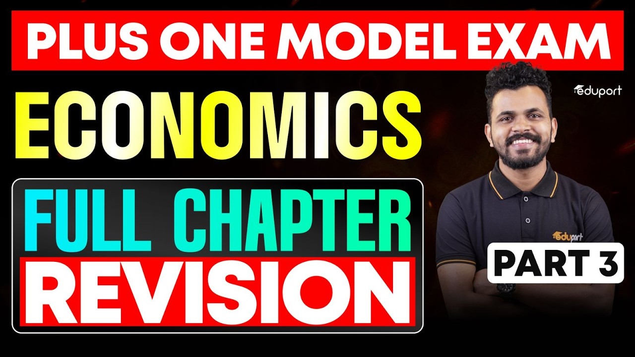 Plus One Economics Full Chapter Revision Part 3 | Eduport Plus One