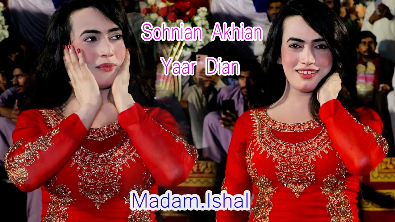 Sohnriyan Akhiyan Yar Dian Madam Ishal Dance Performance 2025 Mehboob Movies Ly