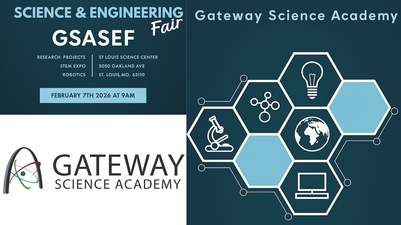 Gateway Science Academy Science & Engineering Fair (GSASEF ) - Awards Ceremony