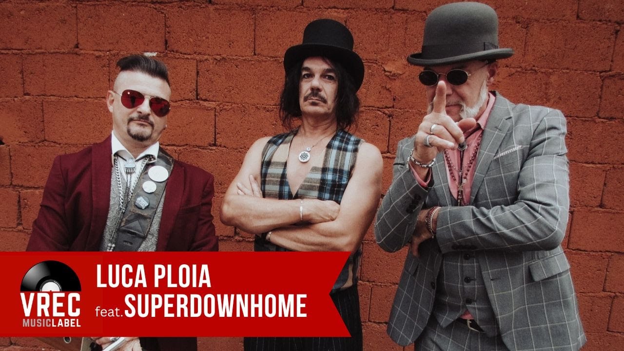 Luca Ploia Ft. Superdownhome - Ha ragione la Vecchia (Official Video)