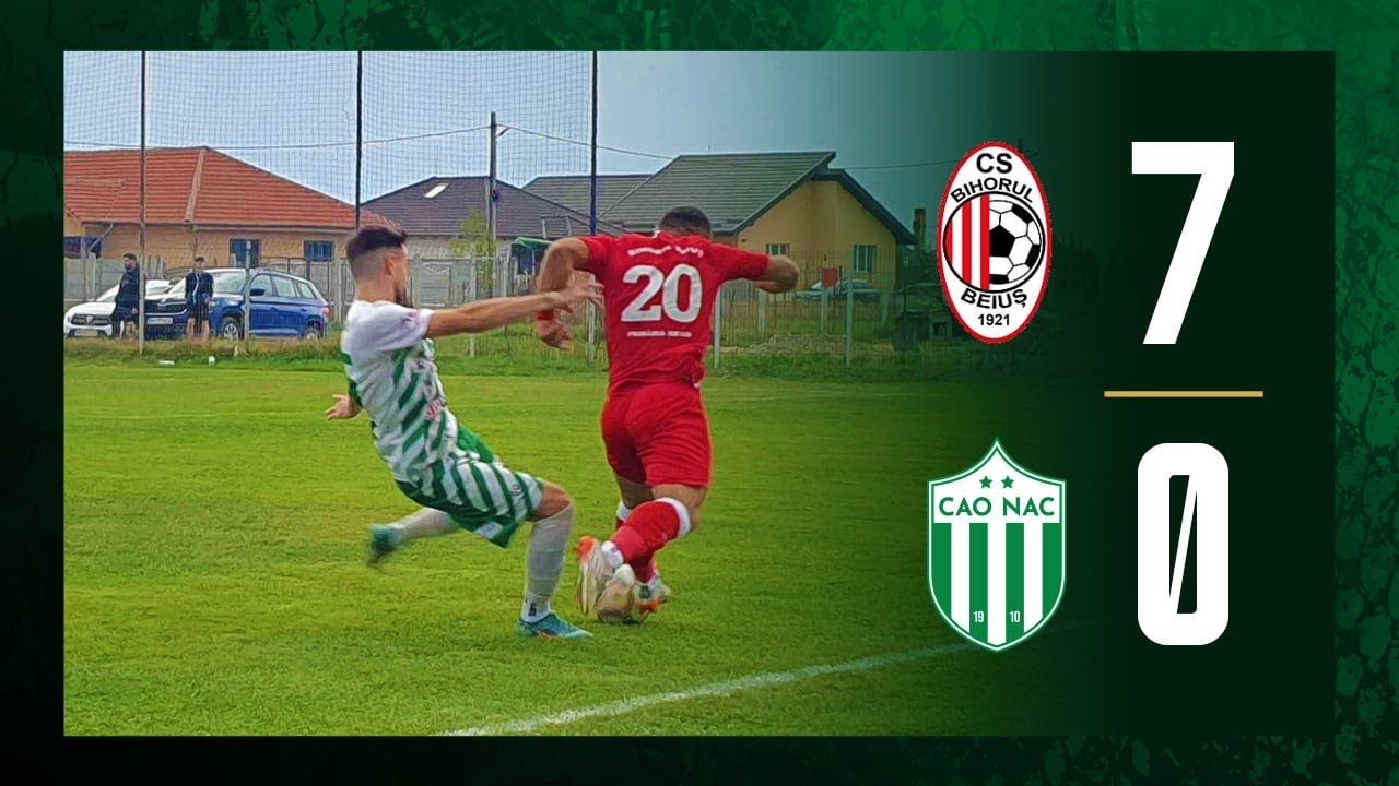 🎬REZUMATE 24/25 | Bihorul Beiuș–CA Oradea 7–0