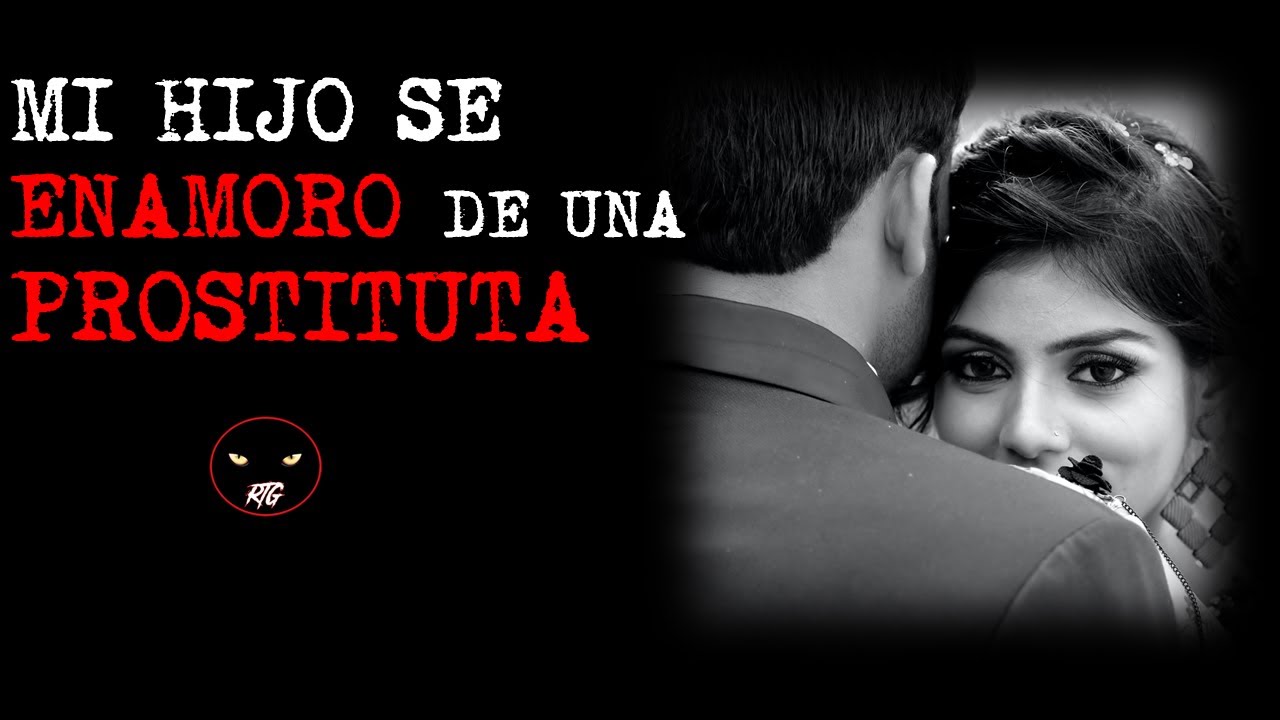 MI HIJO SE ENAMORO DE UNA PROSTITUTA | Relatos de Brujería | Relatos y Leyendas de Terror