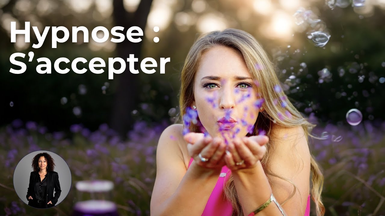 Hypnose pour booster son estime de soi -Auto Bienveillance