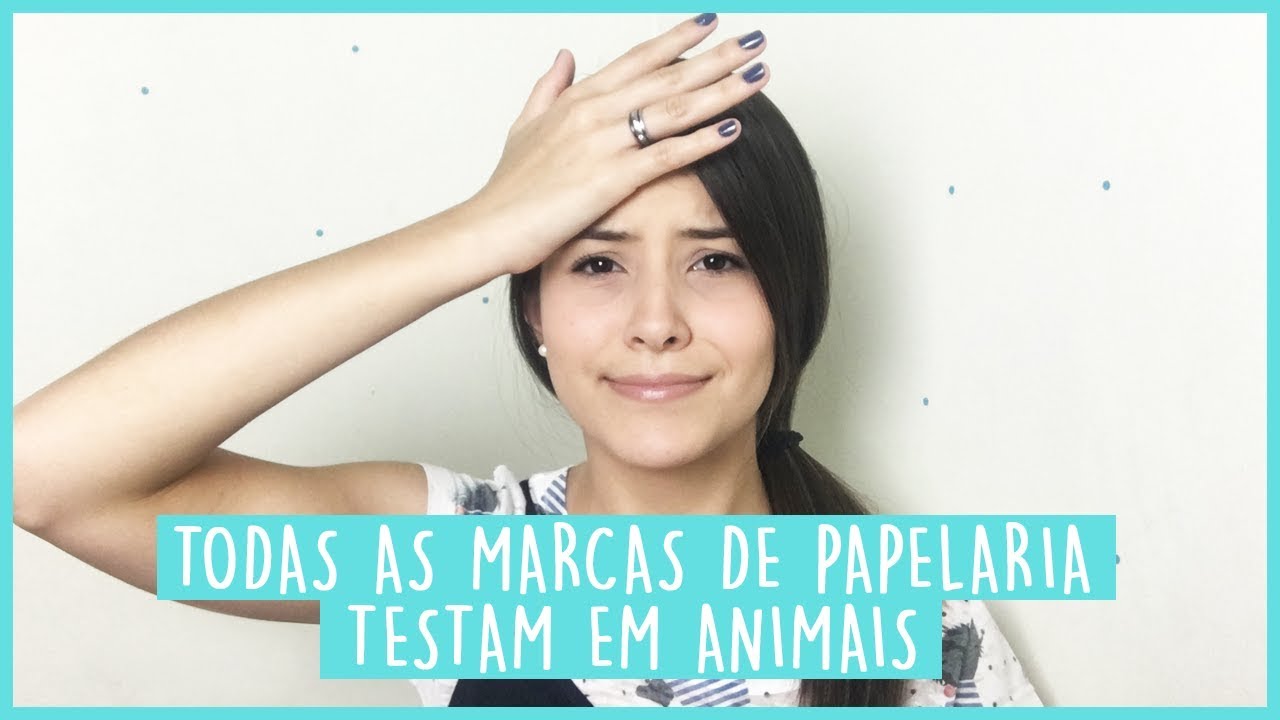 TODAS AS MARCAS DE PAPELARIA TESTAM EM ANIMAIS