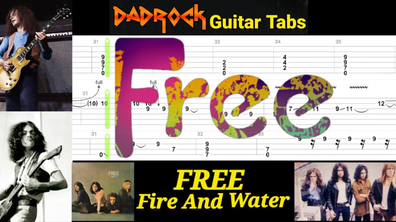 Fire And Water - FREE - Guitar + Bass TABS Lesson (Request)