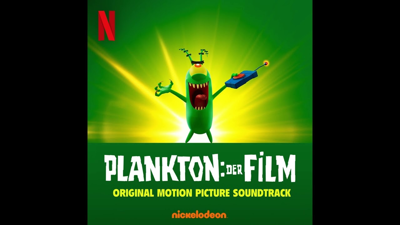 Ich bin Plankton - Plankton: Der Film Soundtrack (Deutsch/German)
