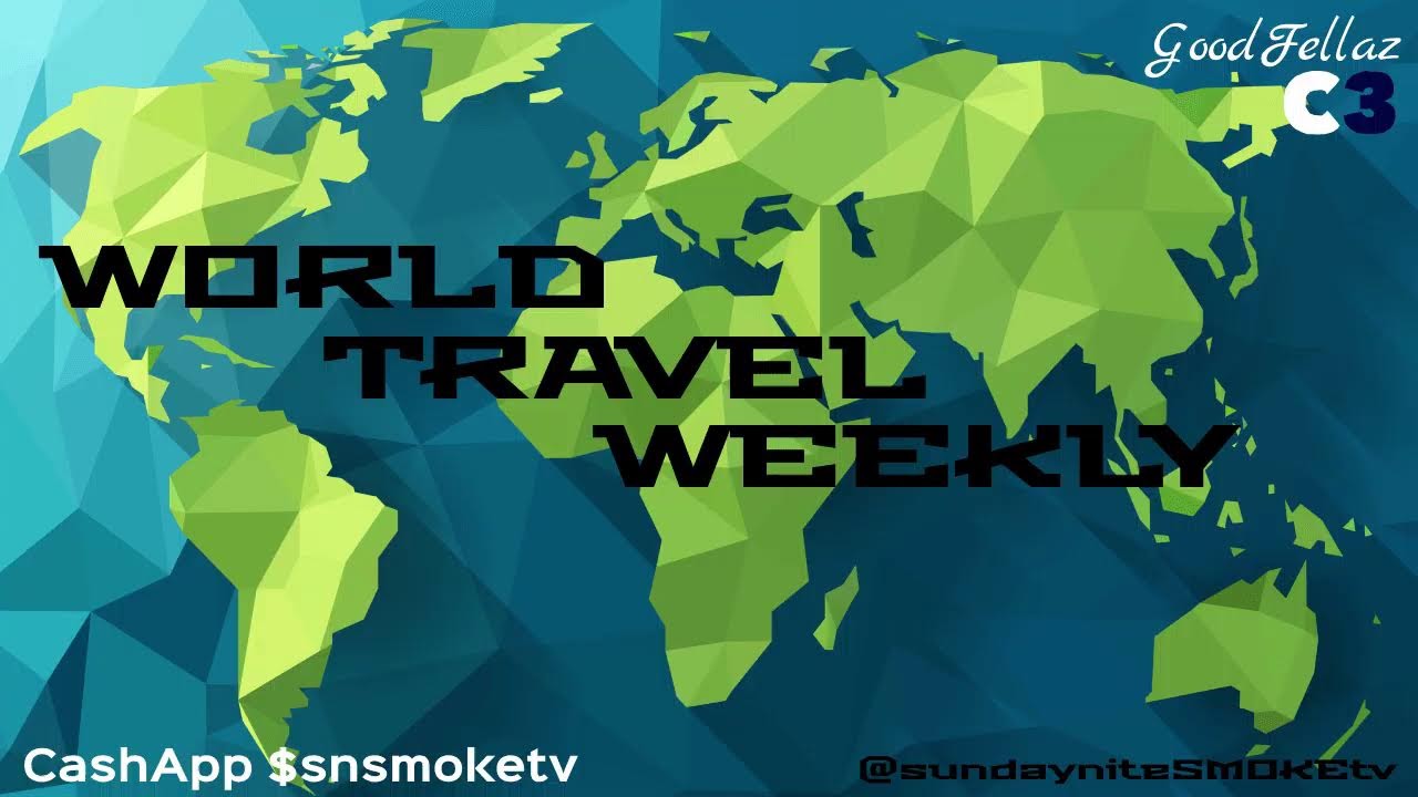 WORLD TRVAVEL WEEKLY ep81 #live #travel #popcast