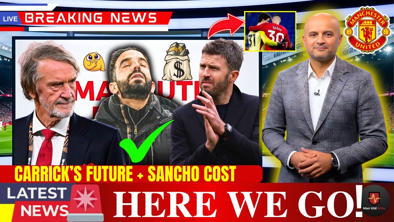 🚨 𝐇𝐄𝐑𝐄 𝐖𝐄 𝐆𝐎!🔥 MAN UTD SEASON ON THE LINE! CARRICK FUTURE, SANCHO COST, RATCLIFFE PRESSURE