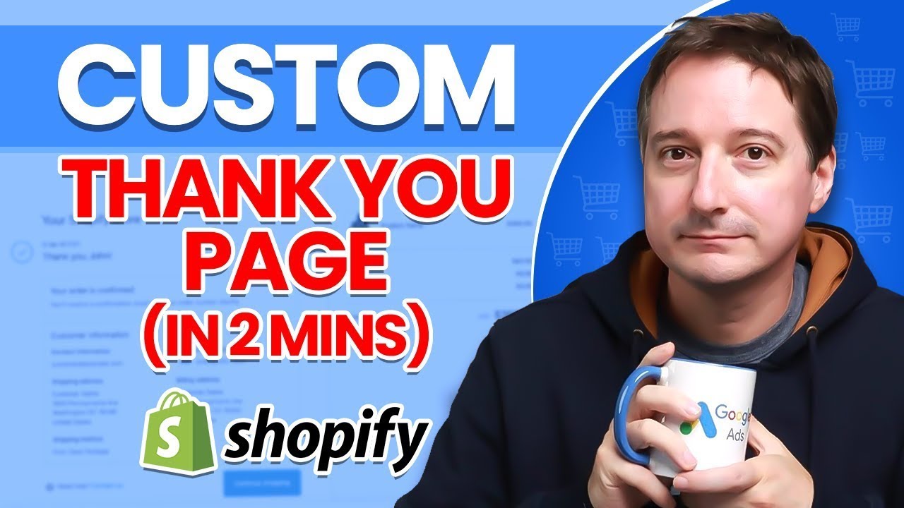 How to Customize the Shopify Thank You Page