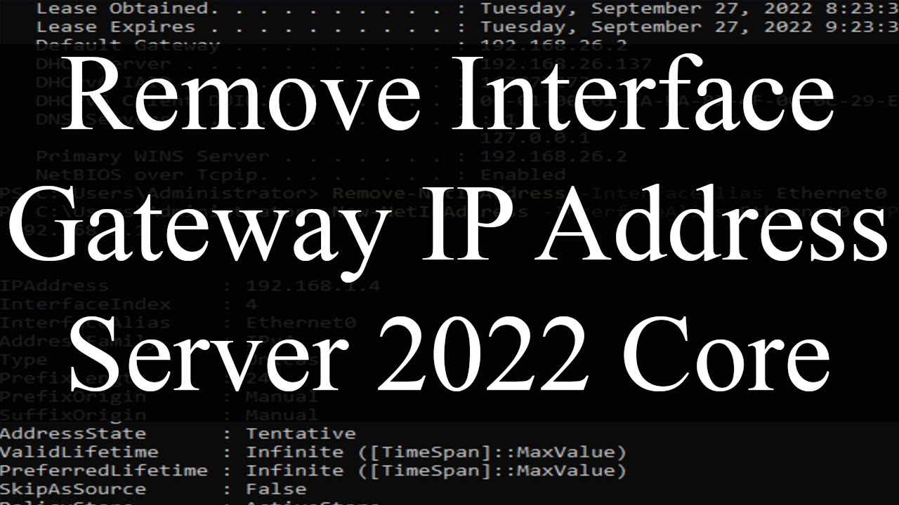 How to Remove Interface Gateway IP Address using PowerShell in Windows Server 2022 Core