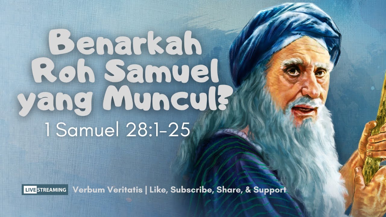VV-143) Saul, Nekromansi, & Roh Samuel (1Sam. 28)