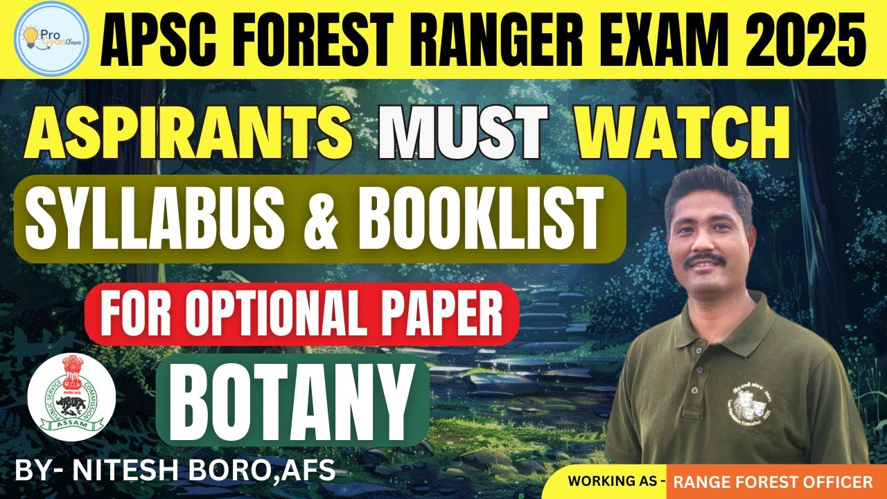APSC Forest Ranger Recruitment 2025 | Botany optional booklist & syllabus #apsc #forestranger