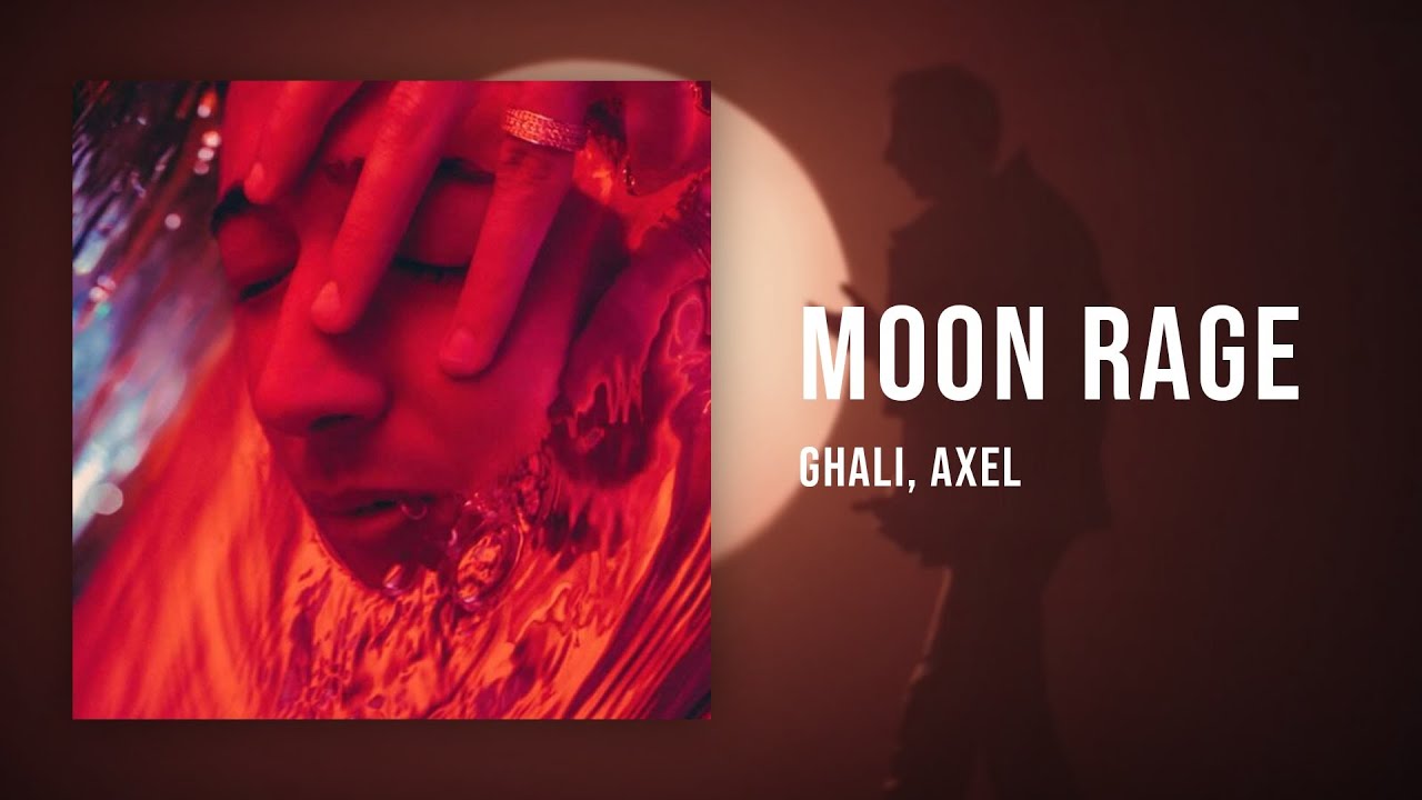 Moon Rage ft. Axell - Ghali ( Slowed & Reverb )