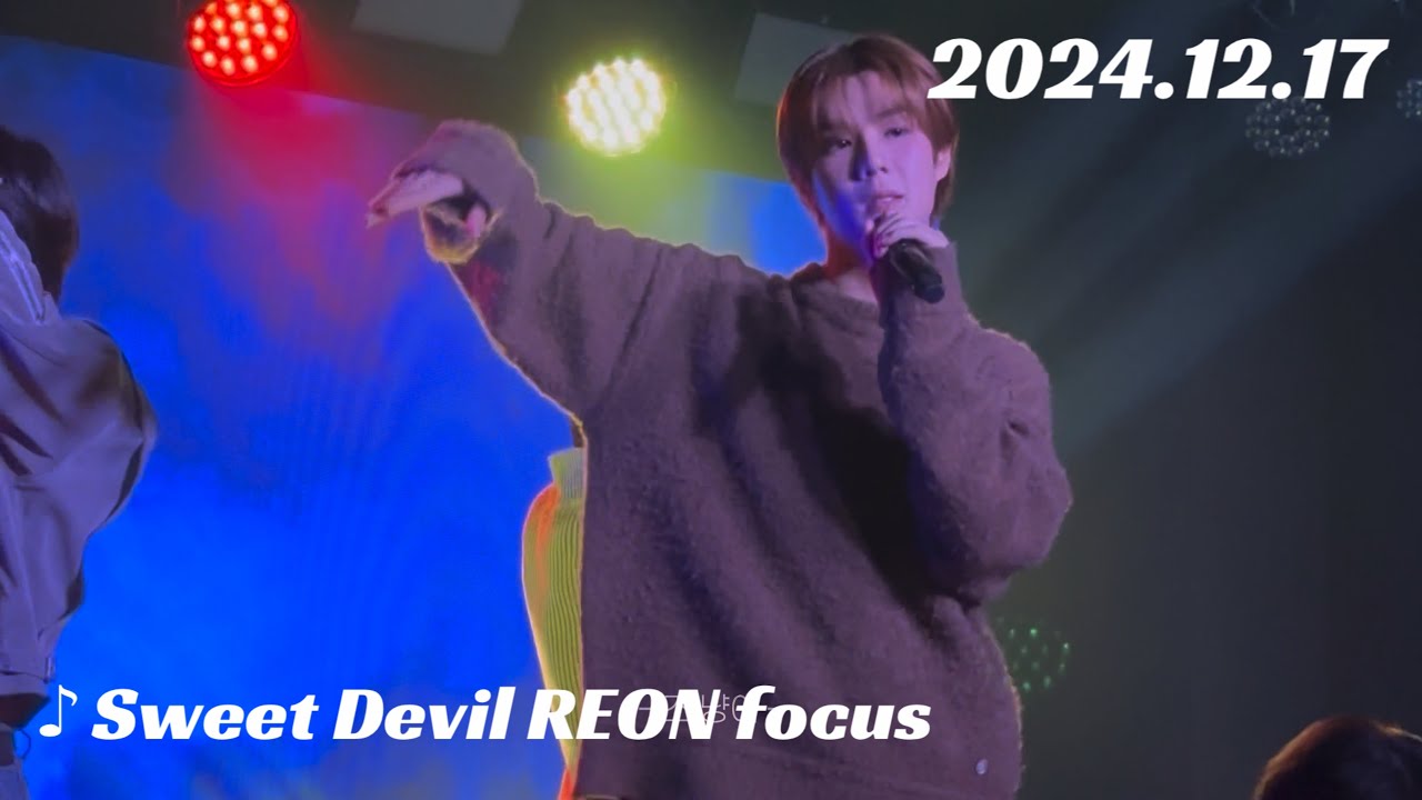 2024.12.17【Sweet Devil REON focus】ASC2NT 어센트