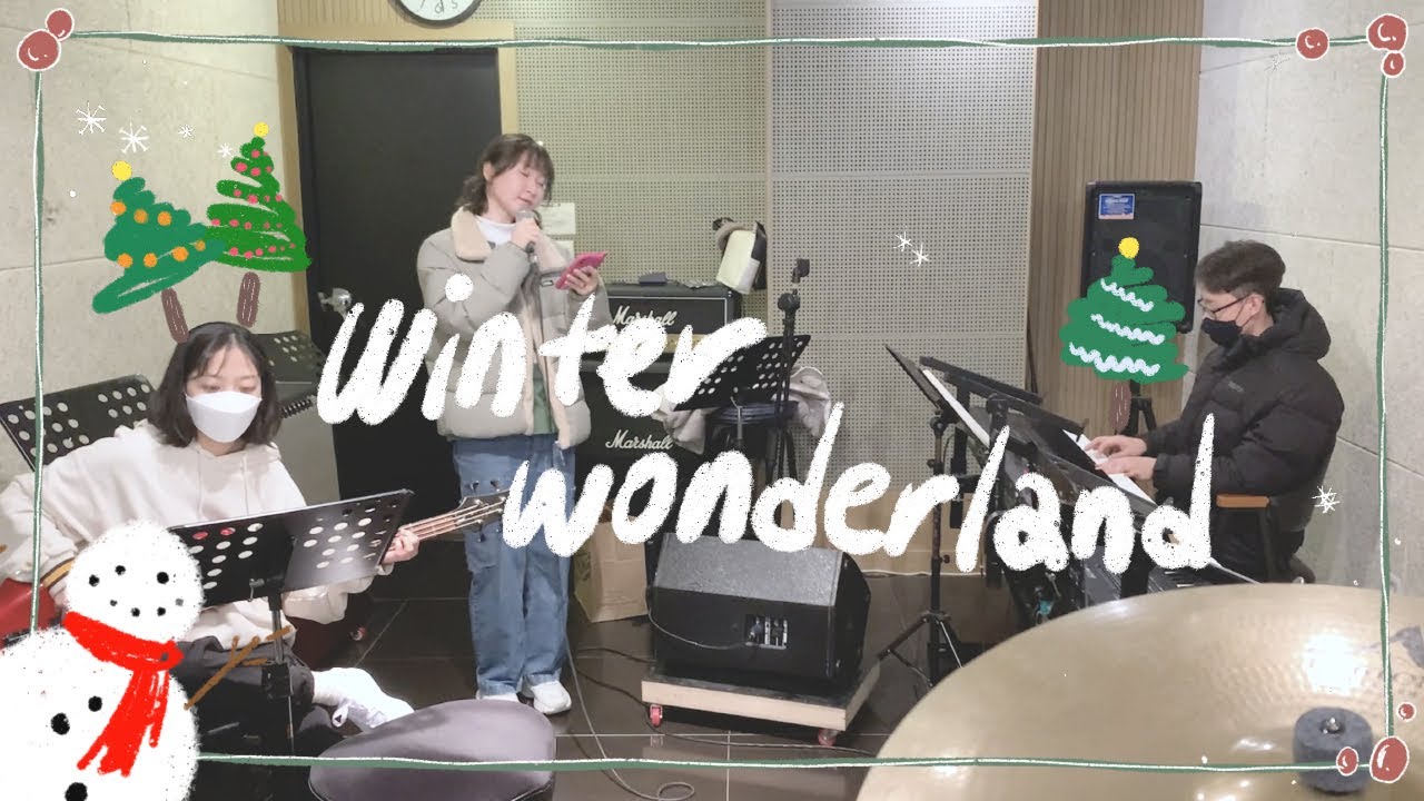 [BAND COVER] 늦어버린 Winter Wonderland