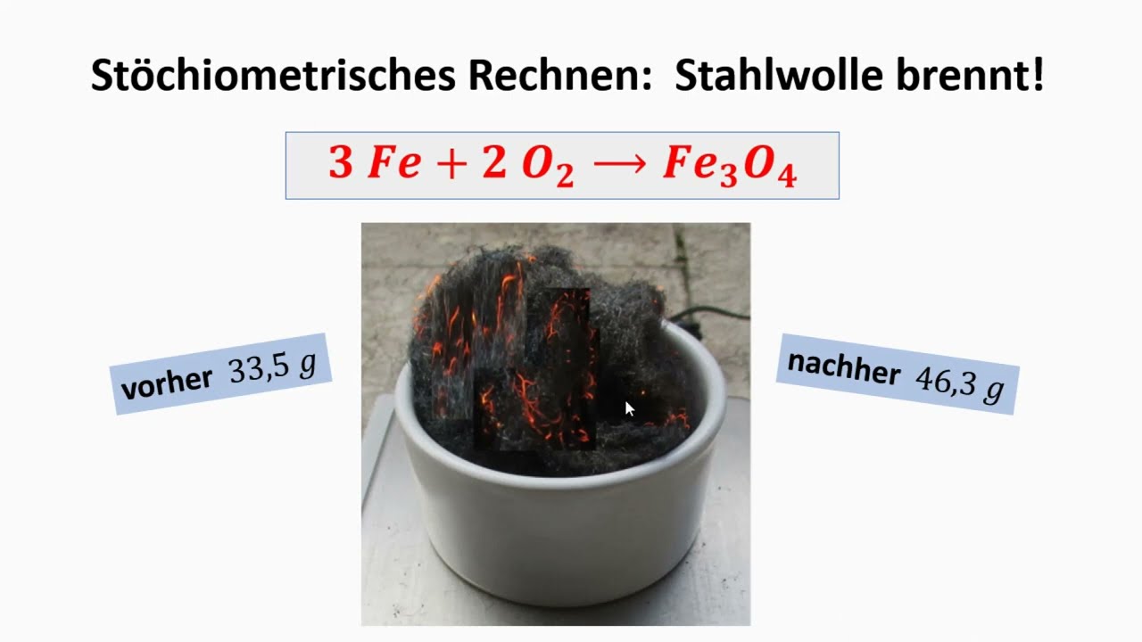 St&ouml;chiometrie - Stahlwolle brennt! Ausbeute berechnen