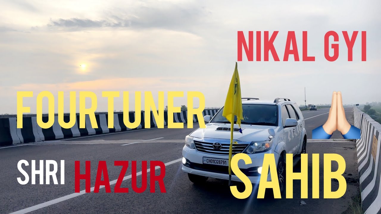 Shri Hazur shaib By road  with  Fourtuner  full  Amazing Road 🛣️ 🙏🏻