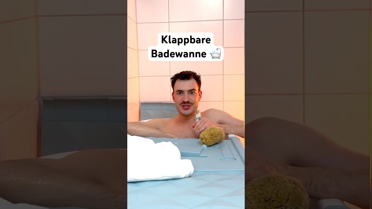 Ich hab eine faltbare Badewanne gekauft | Carlo Sommer