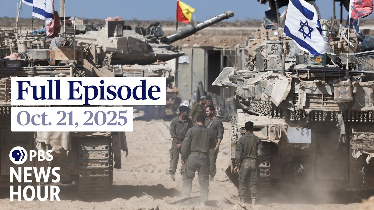 PBS News Hour full episode, Oct. 21, 2025