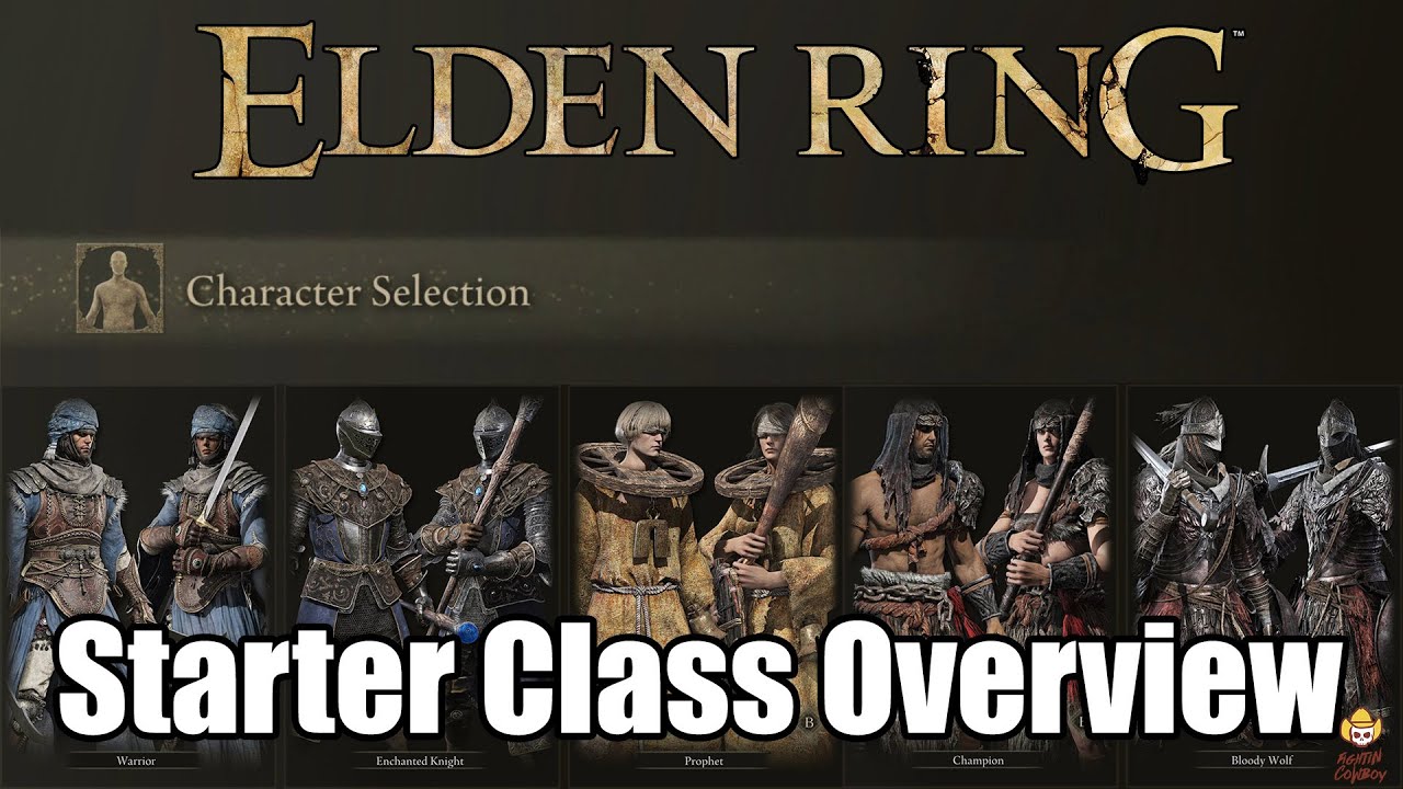 Elden Ring Network Test - Starter Class Overview