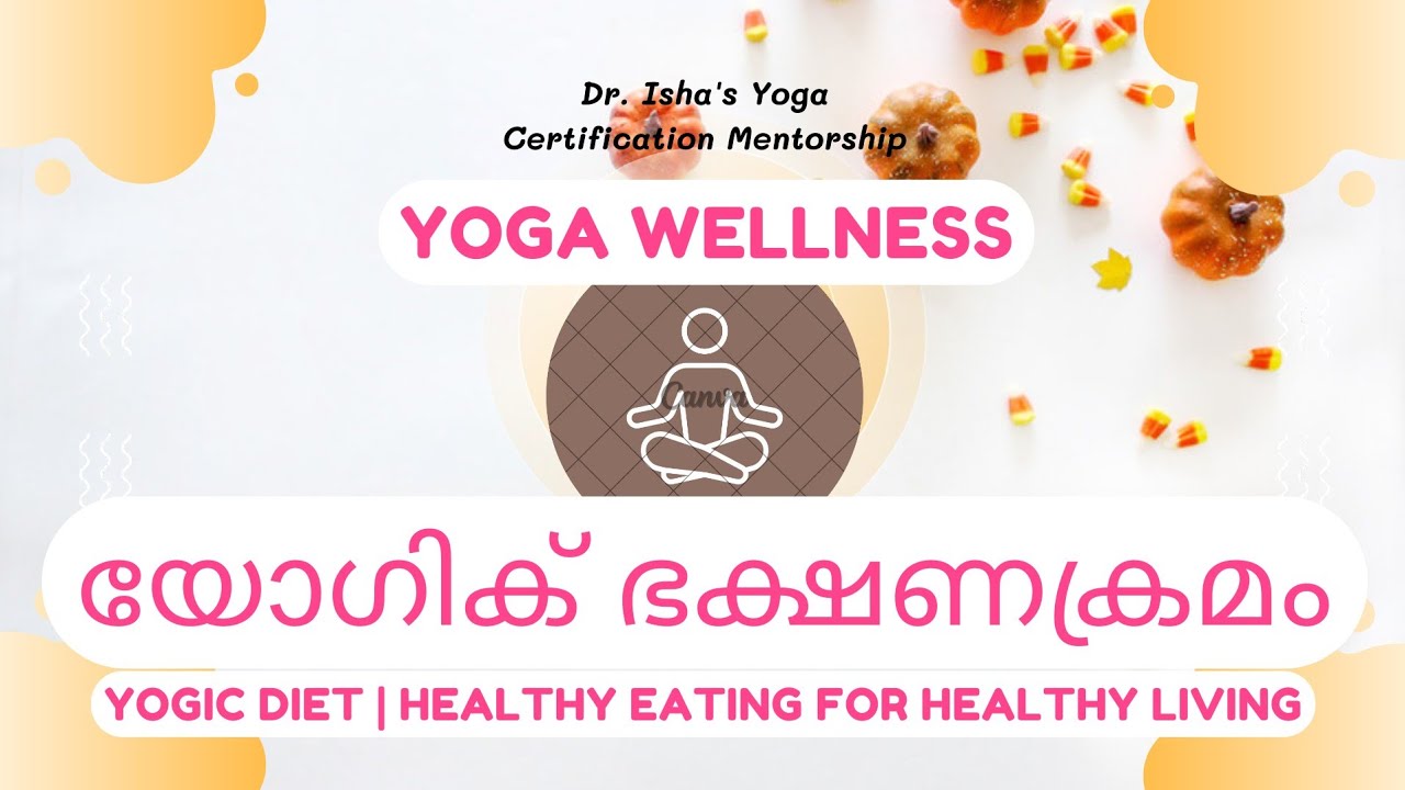 Yogic Food & Diet in Yoga Philosophy: A Guide to Healthy Eating for Your Practice