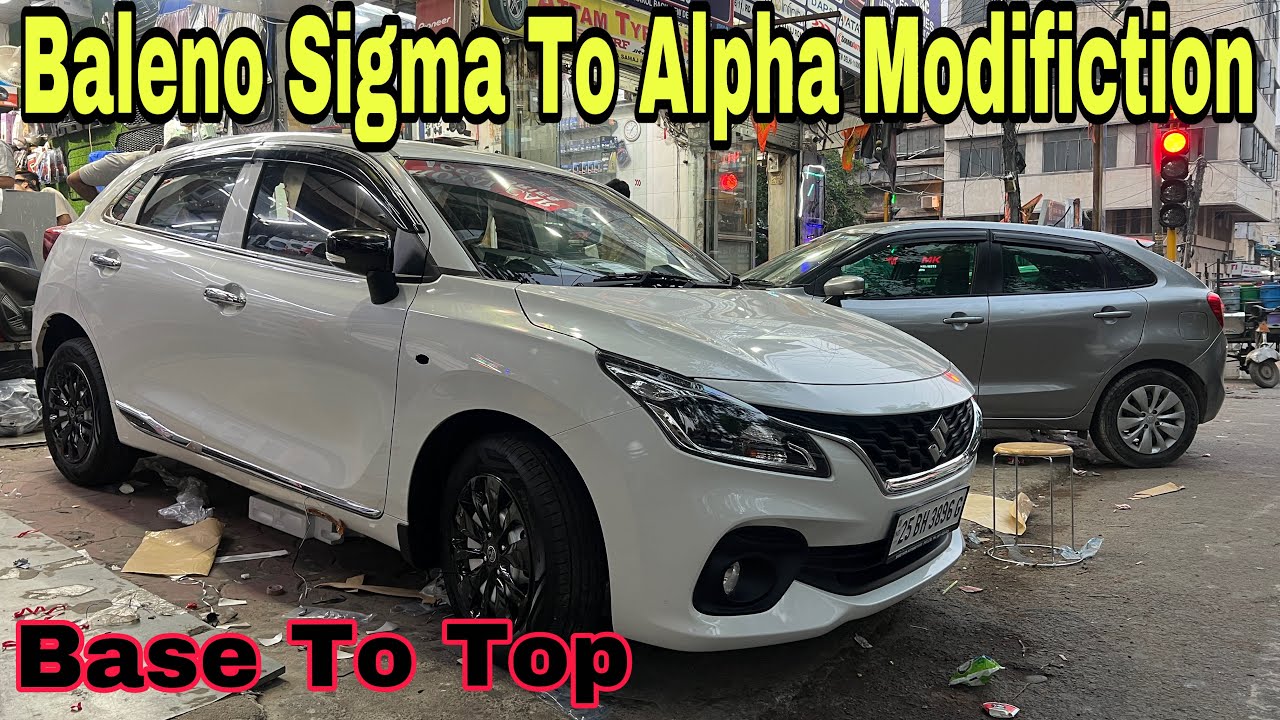 Baleno Sigma To Alpha Modification ✅ Baleno Modification With Price ✅ Baleno Genuine Accessories ✅
