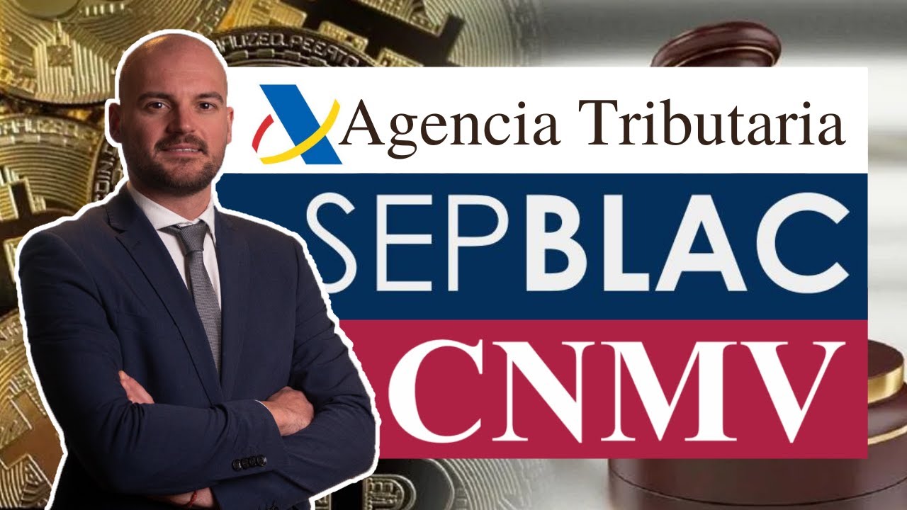 🤓 REGULACI&Oacute;N CRIPTO ESPA&Ntilde;A - AEAT - SEPBLAC - CNMV
