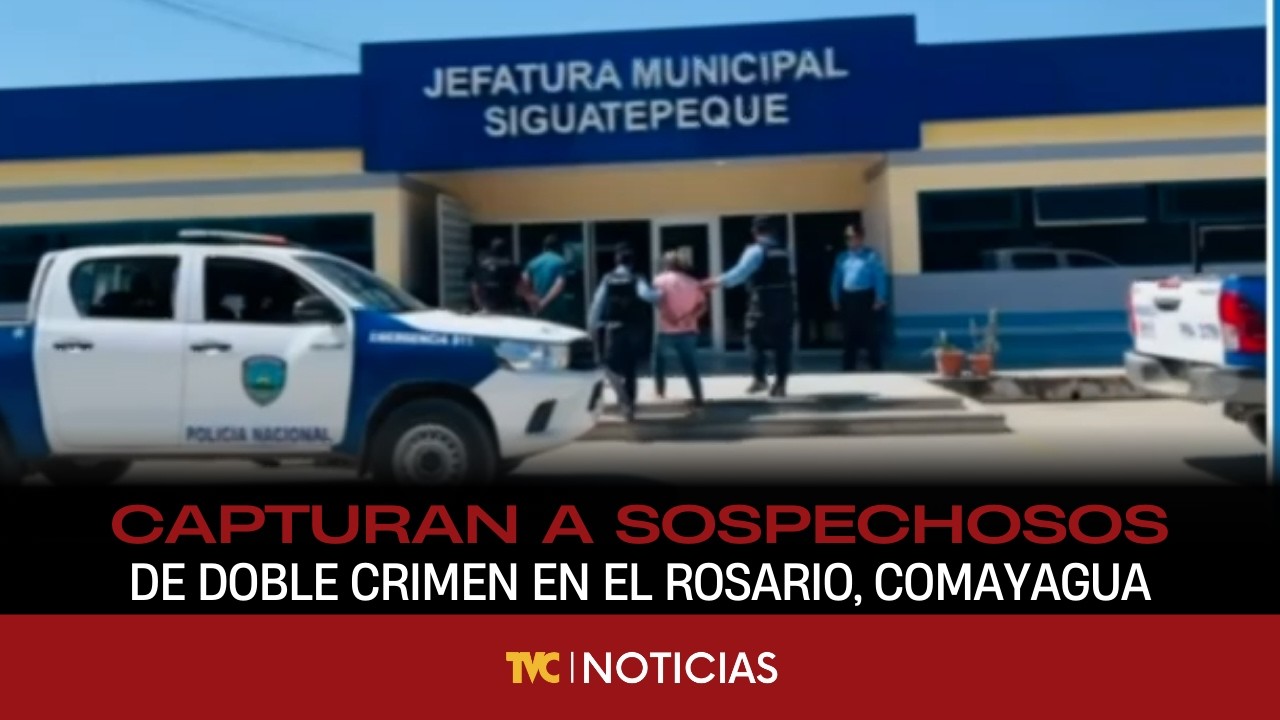 Capturan a sospechosos de doble crimen en El Rosario, Comayagua
