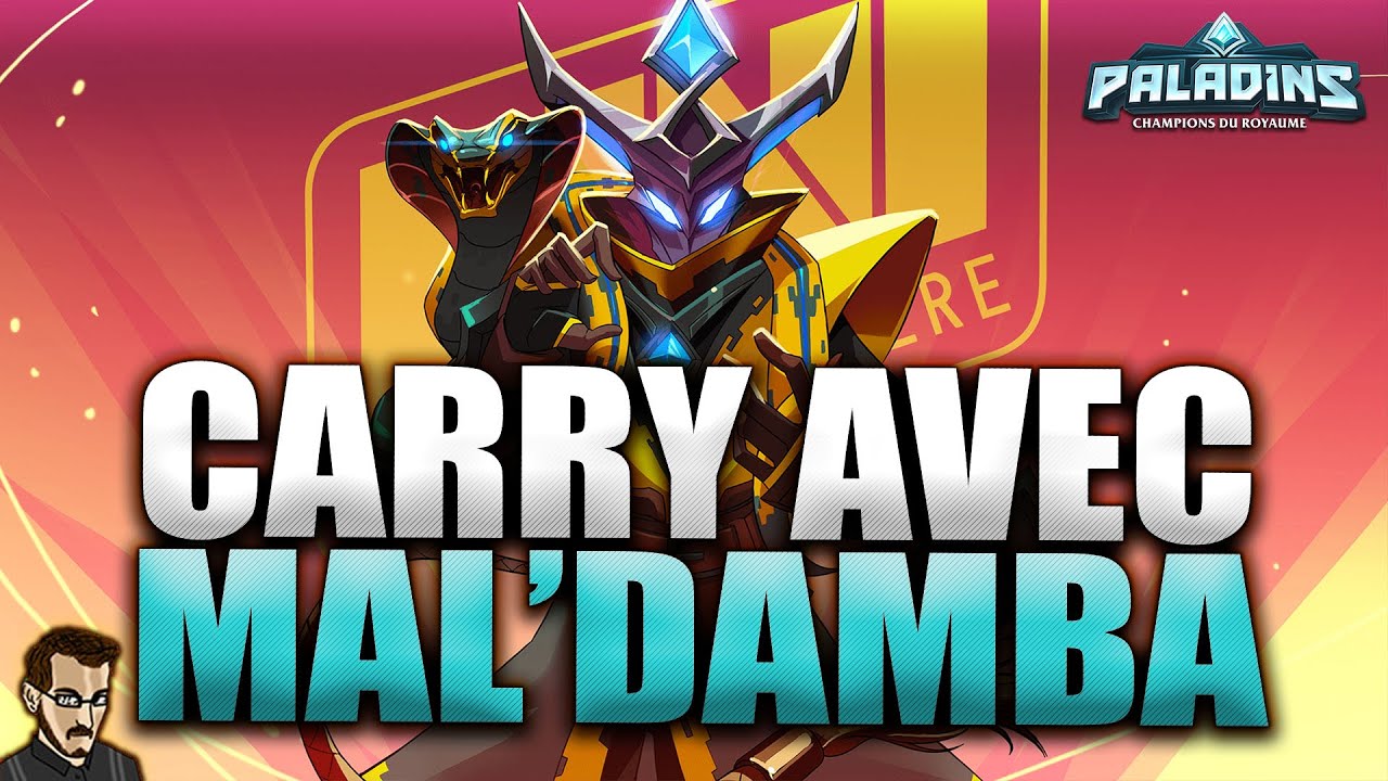 COMMENT CARRY AVEC MAL'DAMBA ► GAME SUPPORT INCROYABLE (PALADINS FR)