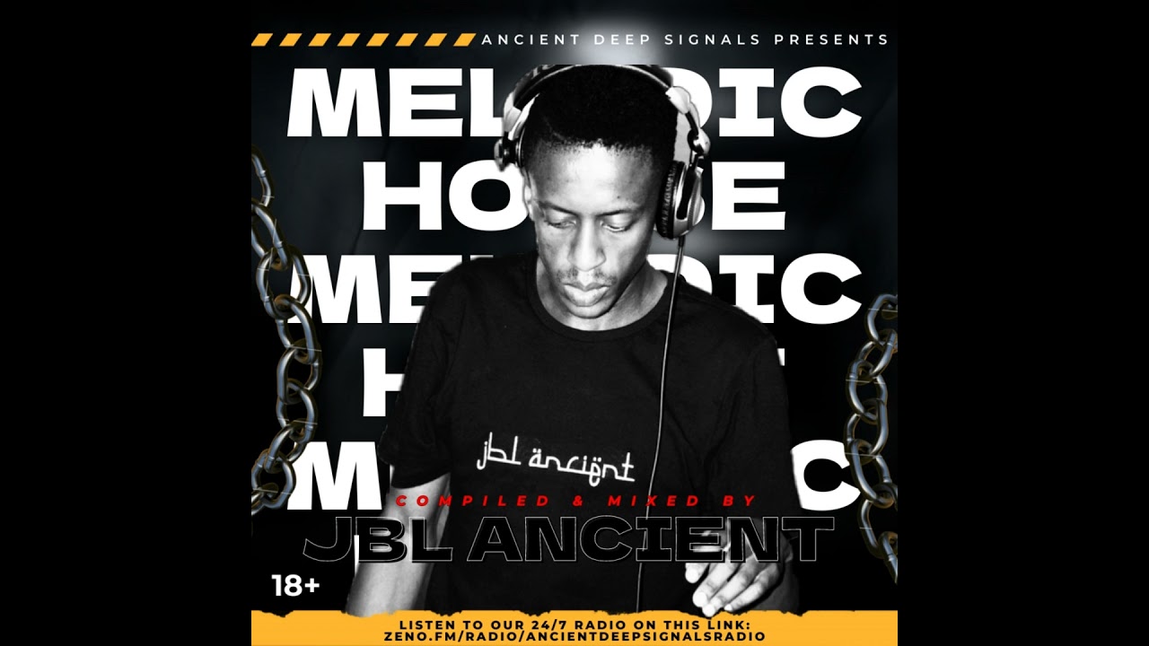Ancient Deep Signals Presents MELODIC HOUSE