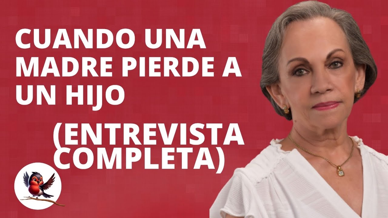 ❤️Cuando una madre pierde un hijo💔 (Entrevista completa)
