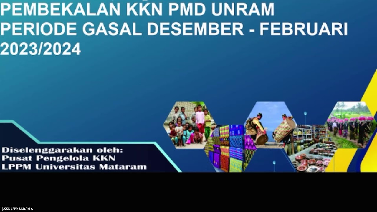 Pembekalan Hari ke 1 - KKN PMD Unram Periode 2023/2024