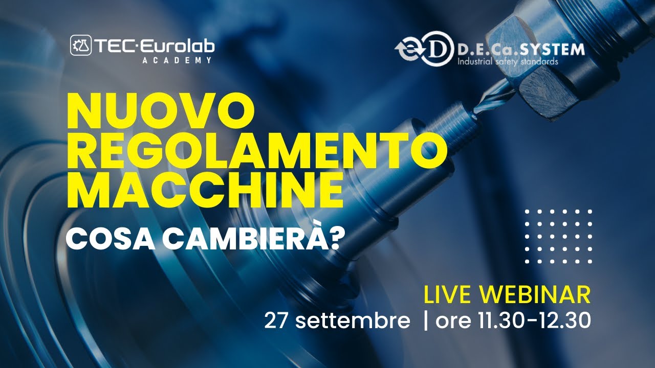 WEBINAR | Nuovo regolamento macchine 2023/1230: Cosa cambierà?