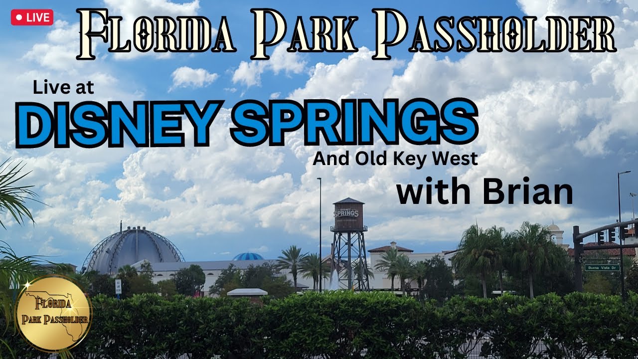 🔴 Live from Disney Springs and Disney's Old Key West Resort