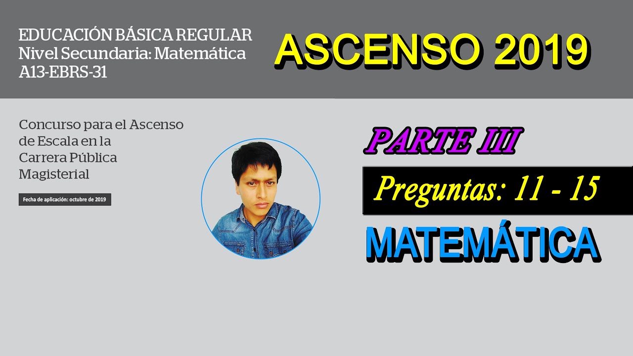 3 - ASCENSO DE ESCALA MAGISTERIAL 2019 | Casuísticas Matemática Secundaria