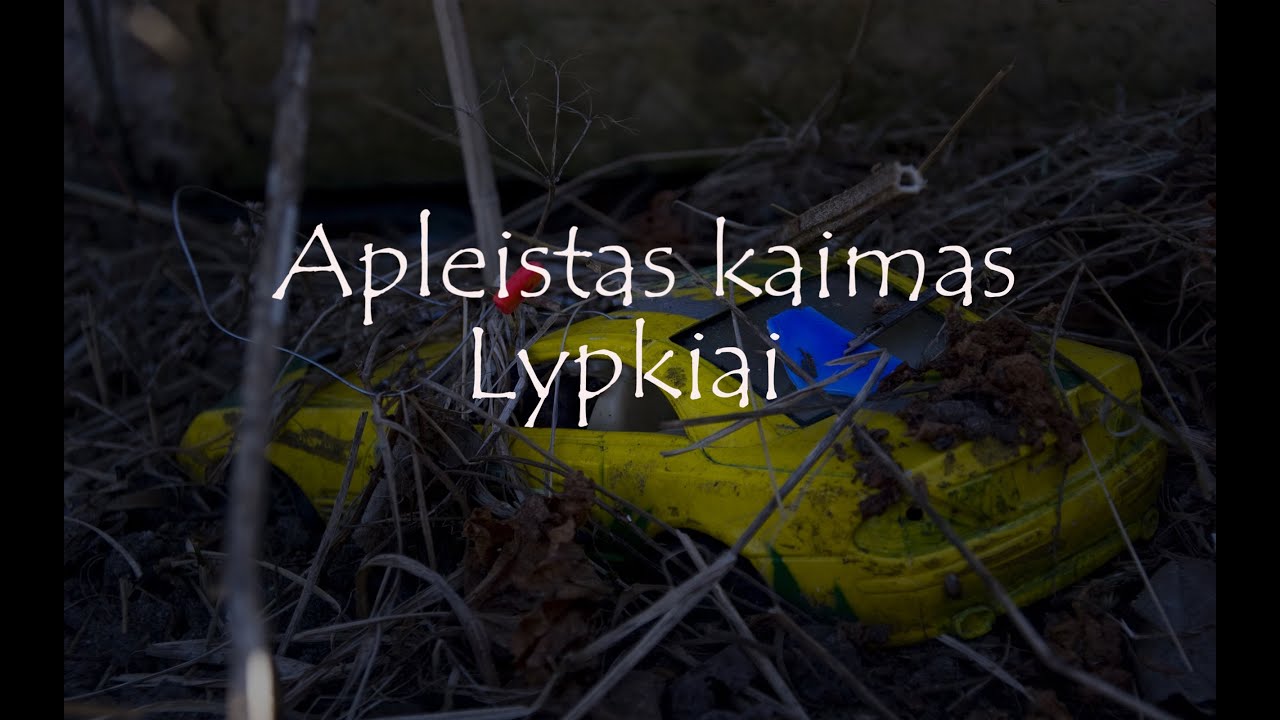 Apleistas kaimas &bdquo;Lypkiai
