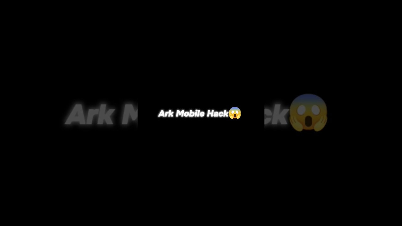 Ark mobile hack😱#shorts