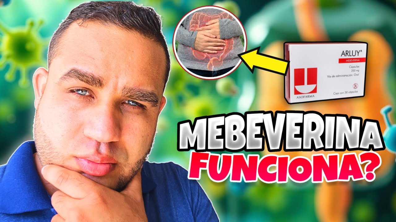 MEBEVERINA Clorhidrato 200 mg PARA QUE SIRVE | Mebeverina Simeticona | o Trimebutina Arluy