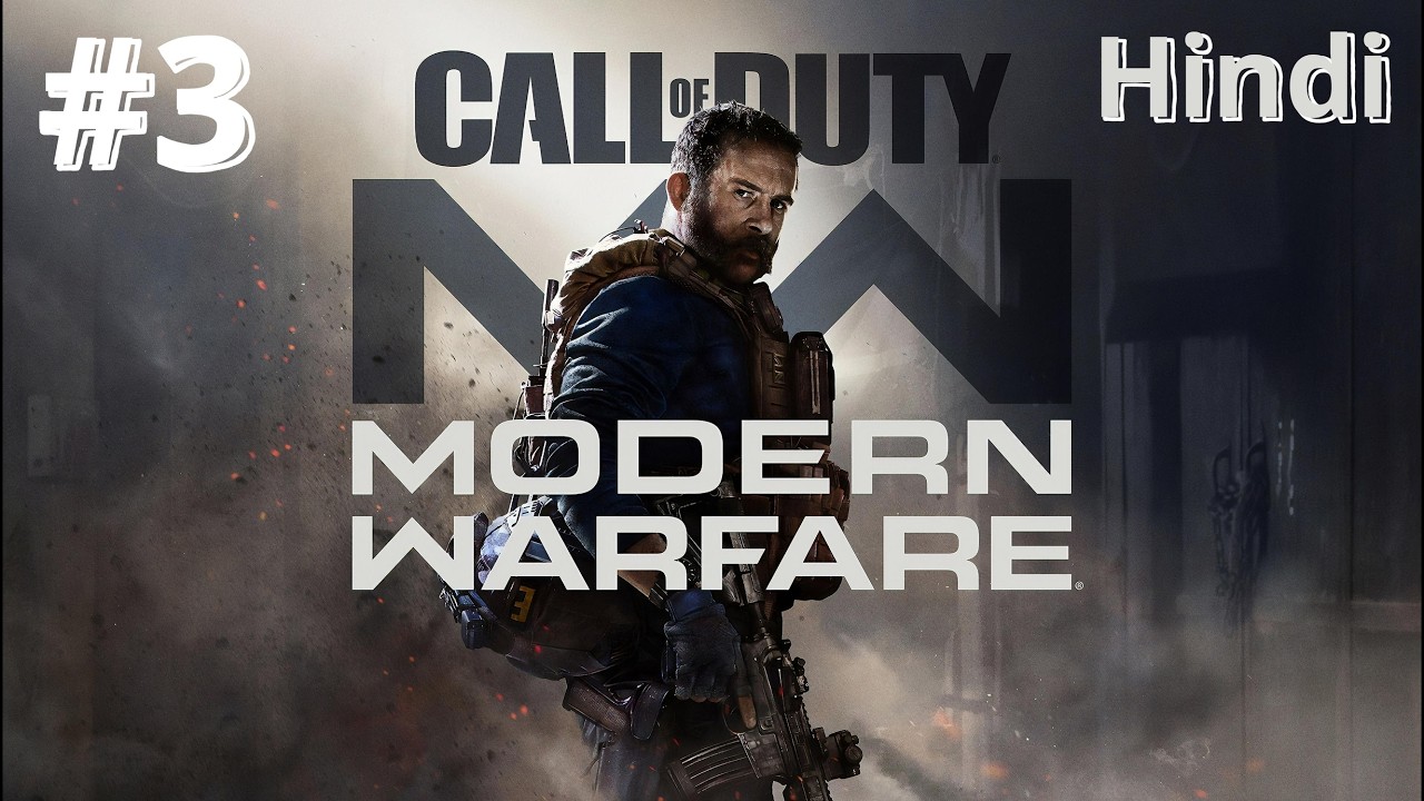 Call of Duty Modern Warfare 2019 Gameplay Part 3 | HARD MODE 🔥 Hindi Commentary