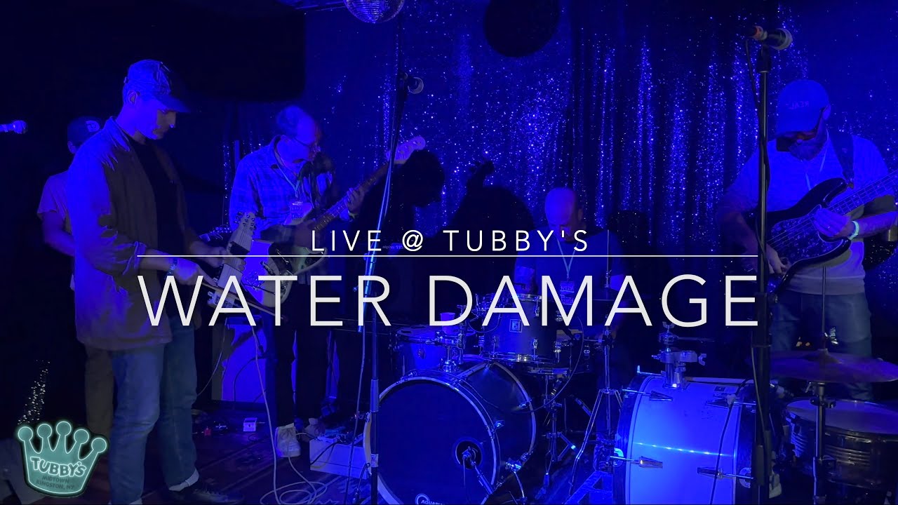 Water Damage - Live @ Tubby's Kingston, NY - 09302023