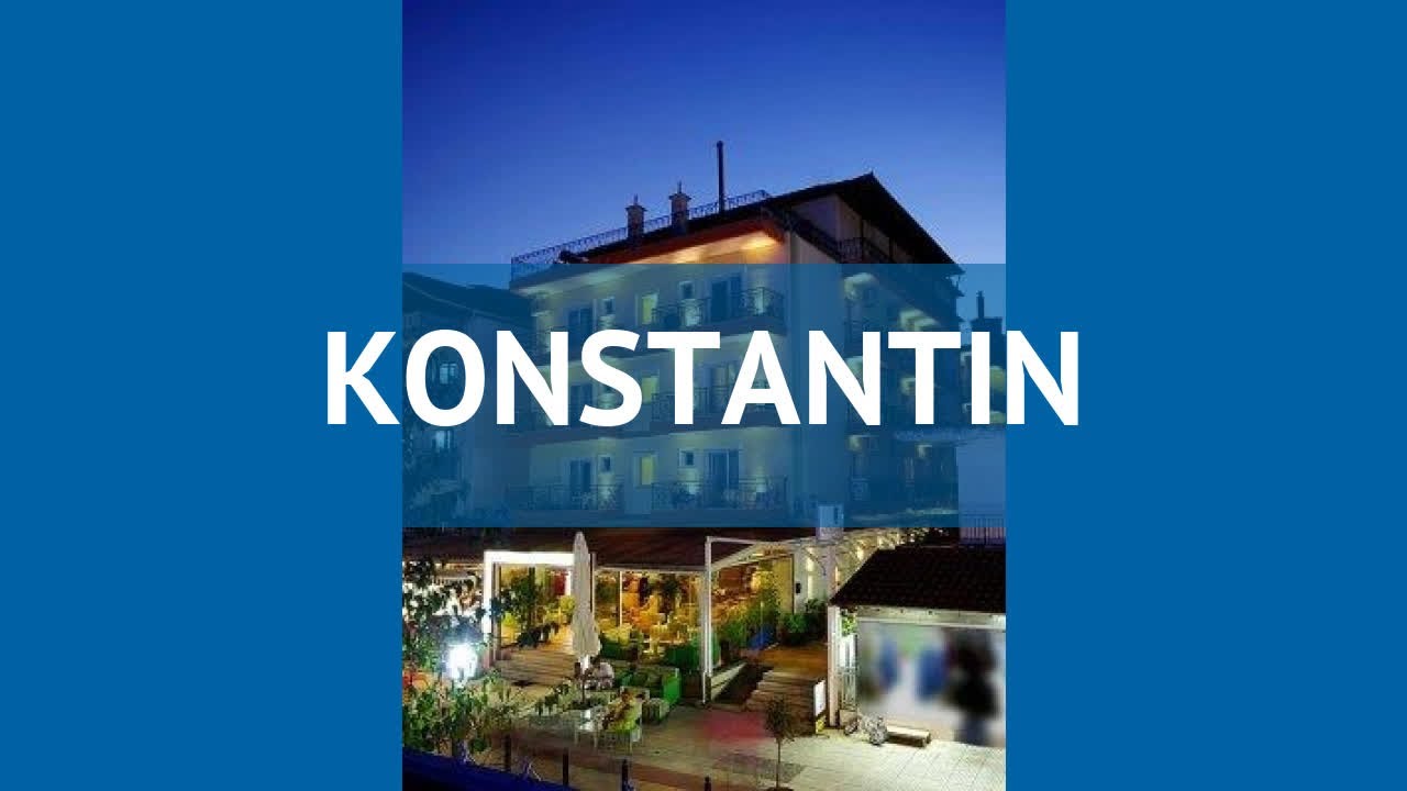 KONSTANTIN 3* Греция Пиерия обзор – отель КОНСТАНТИН 3* Пиерия видео обзор